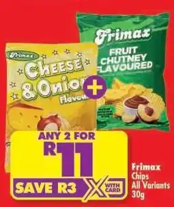 Shoprite Frimax Chips All Variants 30g offer