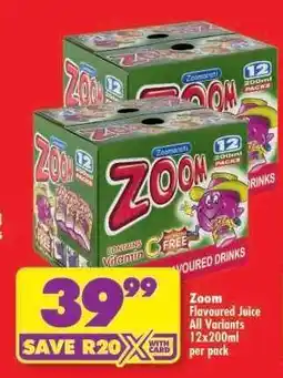 Shoprite Zoom Flavoured Juice All Variants 12x200ml offer