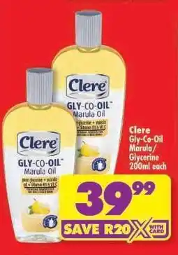 Shoprite Clere Gly-Co-Oil Marula/Glycerine 200ml offer