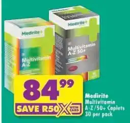 Shoprite Medirite Multivitamin A-Z/50+ Caplets 30 per pack offer