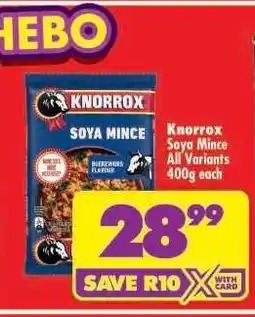 Shoprite Knorrox Soya Mince All Variants 400g each offer