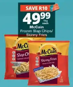Checkers McCain Frozen Slap Chips/Skinny Fries offer