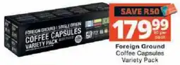 Checkers Foreign Ground Coffee Capsules Variety Pack offer