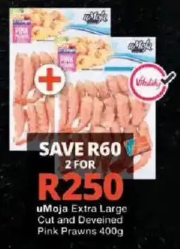 Checkers uMoja Extra Large Cut and Deveined Pink Prawns offer