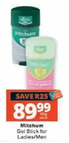 Checkers Mitchum Gel Stick for Ladies/Men offer