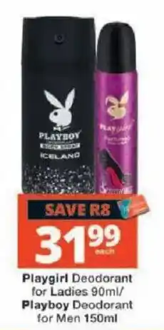 Checkers Playgirl Deodorant for Ladies / Playboy Deodorant for Men offer