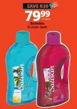 Checkers Satiskin Bubble Bath offer