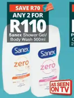 Checkers Sanex Shower Gel/Body Wash offer