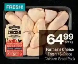 Checkers Farmer's Choice Fresh 16-Piece Chicken Braai Pack offer