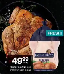 Checkers Farmer Brown Fresh Whole Chicken in Bag offer