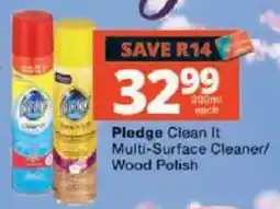 Checkers Pledge Clean It Multi-Surface Cleaner/Wood Polish offer