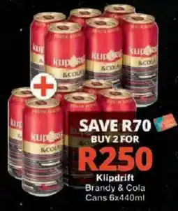 Checkers Klipdrift Brandy & Cola offer