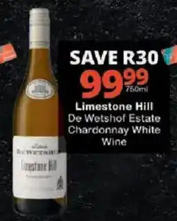 Checkers Limestone Hill De Wetshof Estate Chardonnay White Wine offer