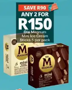 Checkers Ola Magnum Mini Ice Cream Sticks offer