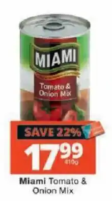 Checkers Miami Tomato & Onion Mix offer