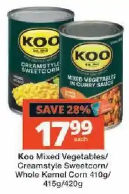 Checkers Koo Mixed Vegetables/Creamstyle Sweetcorn/Whole Kernel Corn offer