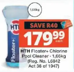 Checkers HTH Floater+ Chlorine Pool Cleaner offer