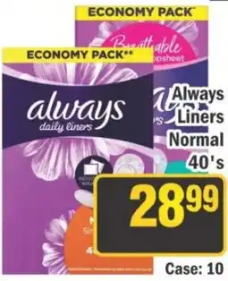 J&E Cash and Carry Always daily liners offer