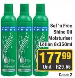 J&E Cash and Carry Sof 'n Free Shine Oil Moisturiser offer
