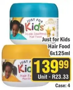 J&E Cash and Carry Just for Kids Hair Food offer