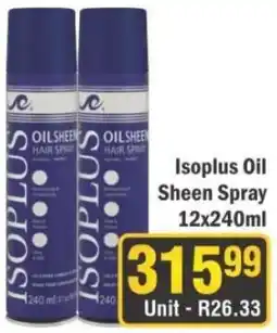 J&E Cash and Carry Isopplus Oil Sheen Spray offer