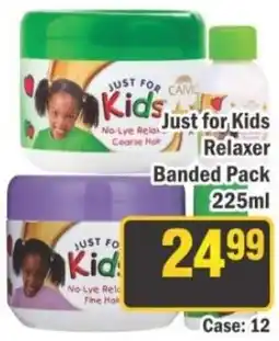 J&E Cash and Carry Just for Kids Relaxer offer