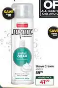 Dis-Chem Blade Shave Cream-400ml offer