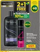 Dis-Chem Tresemme Shampoo Or Conditioner 750ml/900ml Or Hair Spray 400ml-Each offer