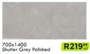 K Carrim 700 x 1400 Shutter Grey Polished Floor Tile-Per Sqm offer