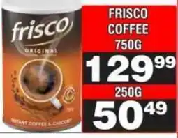 Advance Cash n Carry Frisco Coffee Original offer