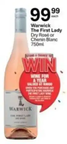 Liquor City Warwick The First Lady Dry Rosé or Chenin Blanc offer