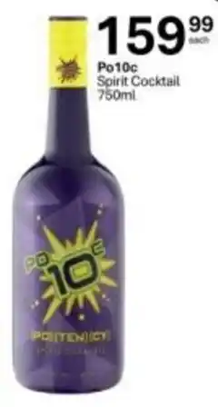 Liquor City Po10c Spirit Cocktail offer
