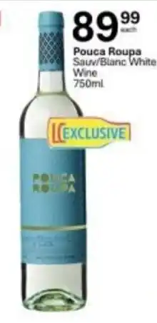 Liquor City Pouca Roupa Sauv/Blanc White Wine offer