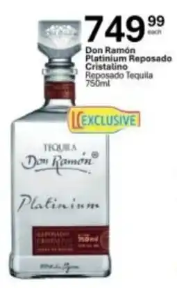 Liquor City Don Ramón Platinum Reposado Cristalino offer