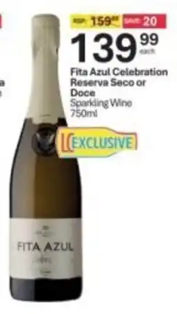 Liquor City Fita Azul Celebration Reserva Seco or Doce Sparkling Wine offer