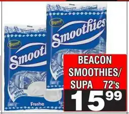 Advance Cash n Carry BEACON SMOOTHIES/SUPA 72's offer