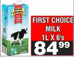 Advance Cash n Carry FIRST CHOICE MILK 1L X 6's offer