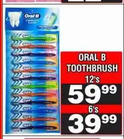 Advance Cash n Carry ORAL B TOOTHBRUSH 12's offer