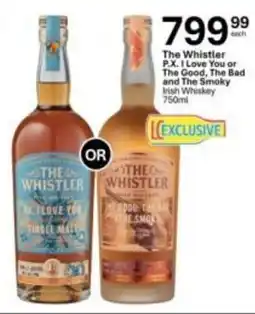 Liquor City The Whistler P.X. I Love You or The Good, The Bad and The Smoky Irish Whiskey offer