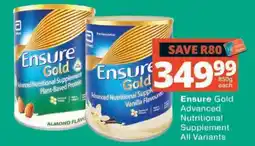 Checkers Ensure Gold Advanced Nutritional Supplement All Variants offer