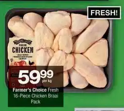 Checkers Farmer's Choice Fresh 16-Piece Chicken Braai Pack offer