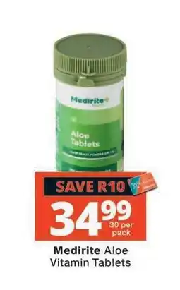 Checkers Medirite Aloe Vitamin Tablets offer
