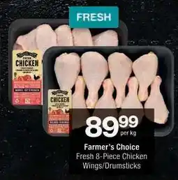 Checkers Farmer's Choice Fresh 8-Piece Chicken Wings/Drumsticks offer