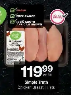 Checkers Simple Truth Chicken Breast Fillets offer