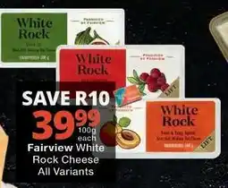 Checkers Fairview White Rock Cheese All Variants offer