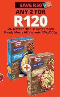 Checkers Dr. Oetker Nice 'n Easy Frozen Ready Meals offer