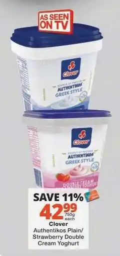 Checkers Clover Authentikos Plain/Strawberry Double Cream Yoghurt offer