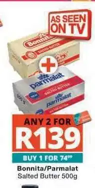 Checkers Bonnita/Parmalat Salted Butter 500g offer