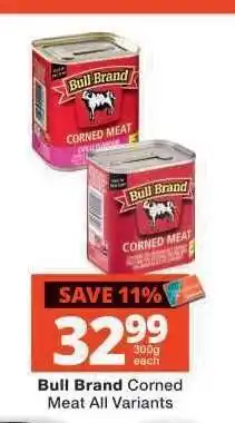 Checkers Bull Brand Corned Meat All Variants offer