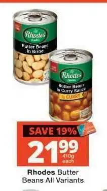 Checkers Rhodes Butter Beans All Variants offer